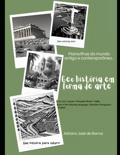 Geo History in Art Form / Geo História Em Forma de Arte Geo Coloring Story- Geo História Para Colorir