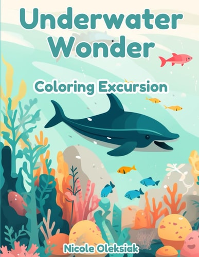 Underwater Wonder Coloring Excursion
