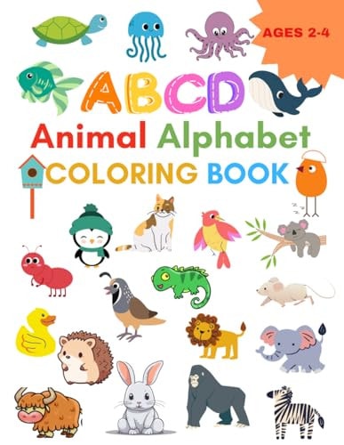 Coloring Book Animal Alphabet Coloring Book AGES 2-4