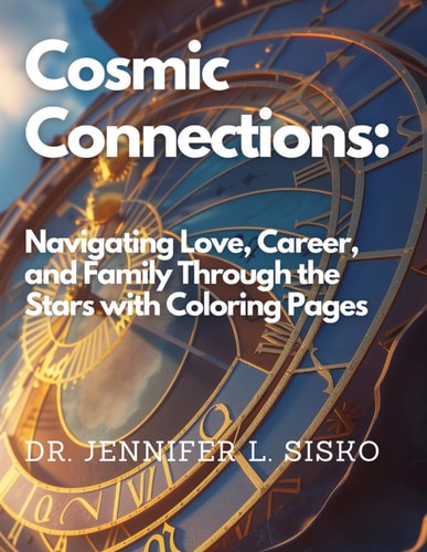 Cosmic Connections Navigating Love, Career, and Family Through the Stars with Coloring Pages