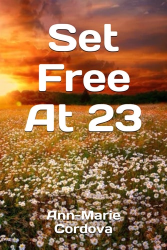 Set Free at 23