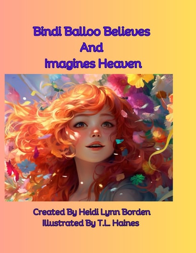 Bindi Balloo Believes And Imagines Heaven