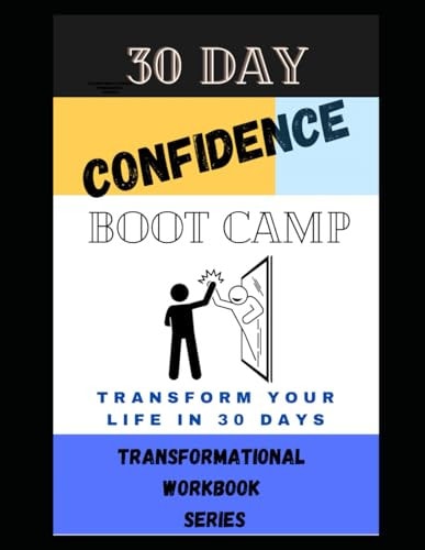 30 Day Confidence Boot Camp
