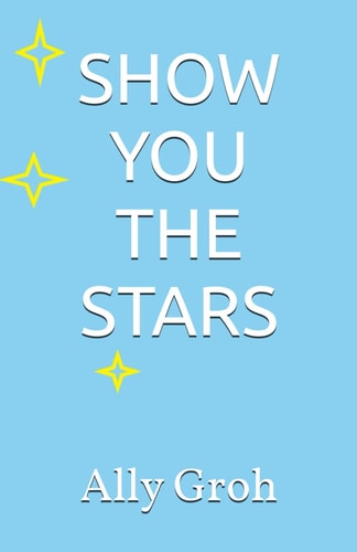 Show You the Stars