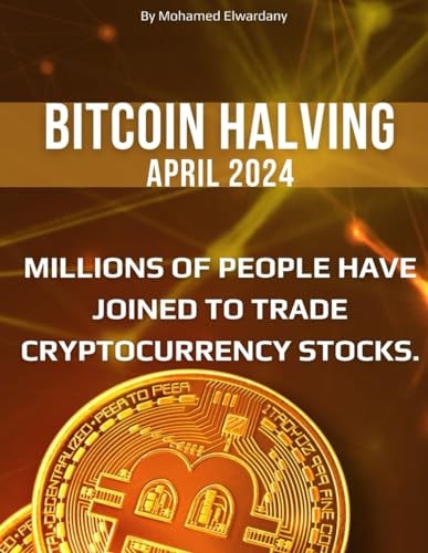 Bitcoin Halving 2024 A Guide for Investors