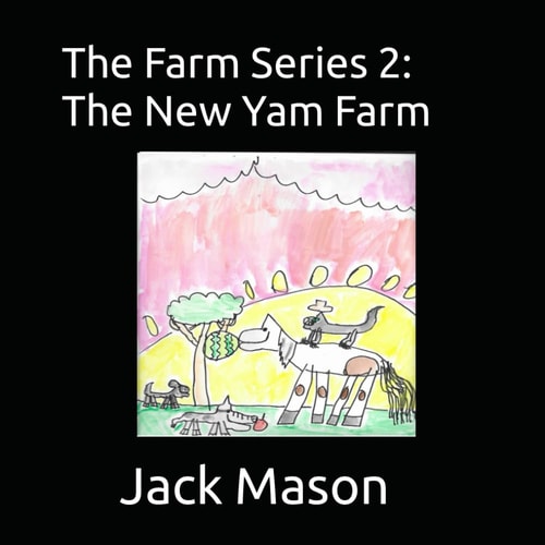 The Farm Series 2 The New Yam Farm