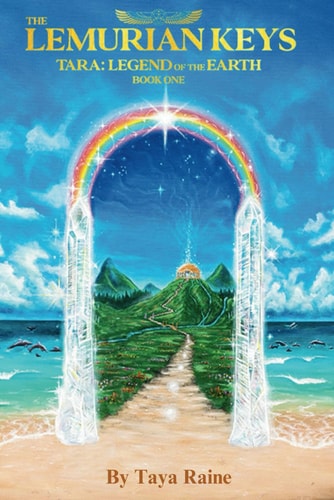 The Lemurian Keys Tara: Legend of the Earth