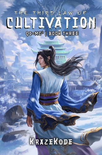 The Third Law of Cultivation A Xianxia Progression Fantasy