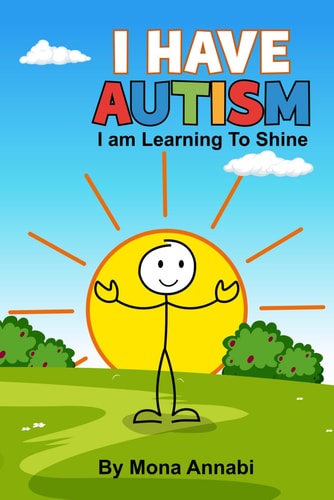 I Have Autism. I Am Learning to Shine.