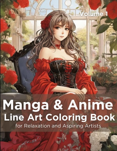 Manga & Anime Line Art Coloring Book, Volume 1 Adult Coloring Book for Relaxation and Aspiring Artists
