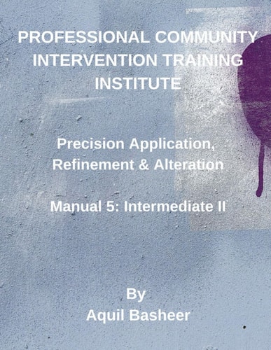Precision Application, Refinement and Alteration Manual 5: Intermediate II