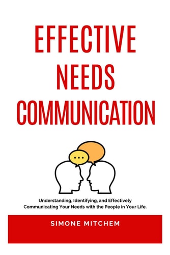 Effective Needs Communication