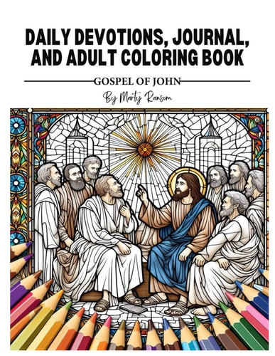 Daily Devotions, Journal, and Adult Coloring Book Gospel of John
