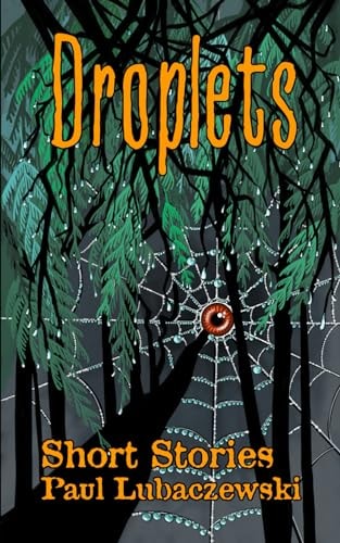 Droplets Short Stories