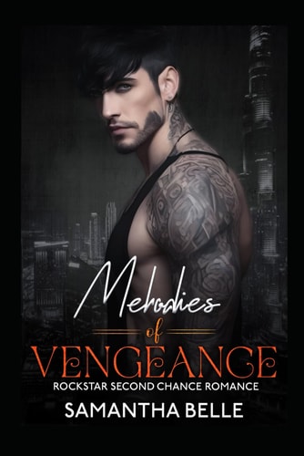 Melodies of Vengeance Rockstar Second Chance