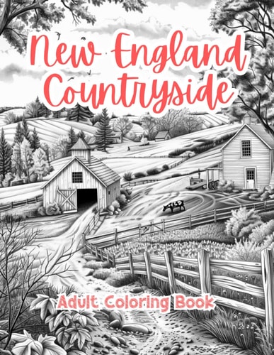 New England Countryside Adult Coloring Book Grayscale Images By TaylorStonelyArt Volume I