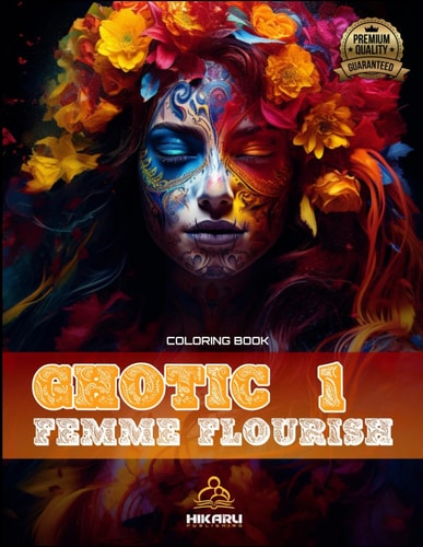 Ghotic Femme Flourish Adult Coloring Book for Women