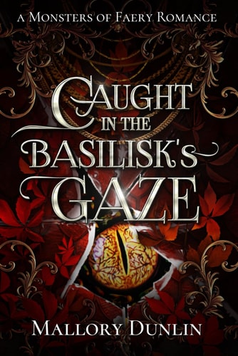 Caught in the Basilisk's Gaze A Fae Fated Mates Dark Fantasy Romance