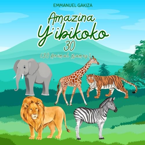 AMAZINA Y'IBIKOKO 30 - 30 Animal Names