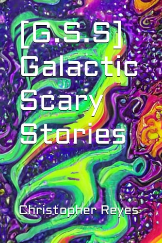 [G.S.S] Galactic Scary Stories