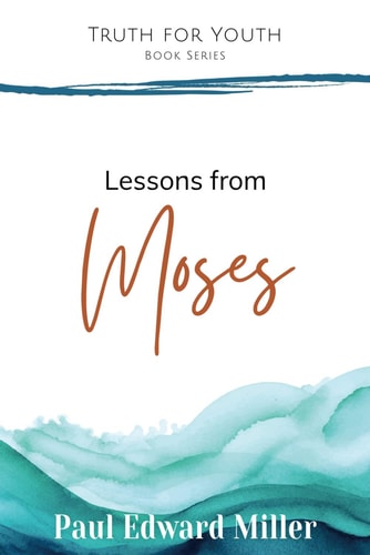 Lessons from Moses Genesis-Deuteronomy