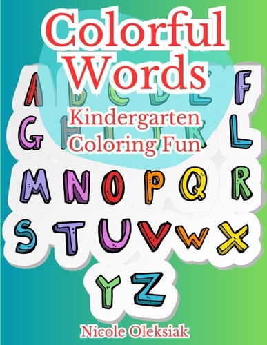 Colorful Words Kindergarten Coloring Fun