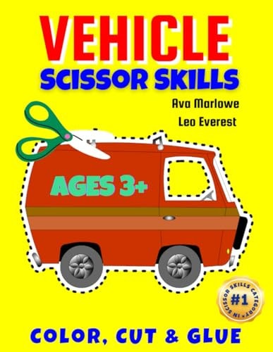 Vehicle Scissor Skills Explore, Create, and Learn with Colorful Vehicle Adventures!