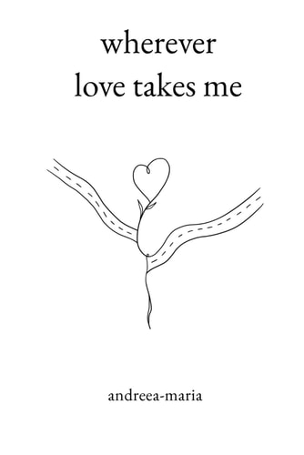 Wherever Love Takes Me
