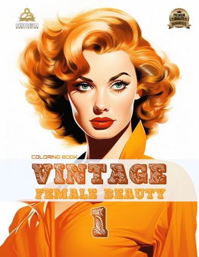 Vintage Female Beauty Adult Coloring Book for Women