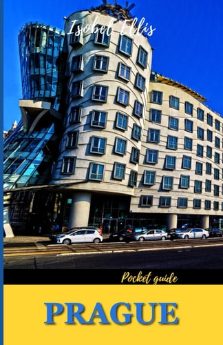 Prague Pocket Guide Discovering the Heart of Bohemia, Your Essential Companion