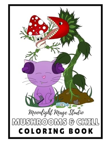 Mushroom and Chill Coloring Book