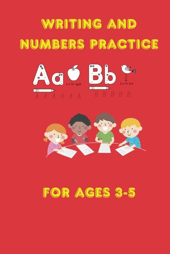 Writing and Numbers Practice Ages 3-5