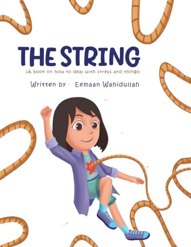 The String (A Book on how to Deal with Stress and Things)
