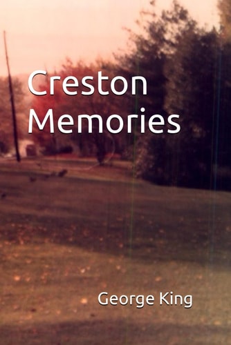 Creston Memories