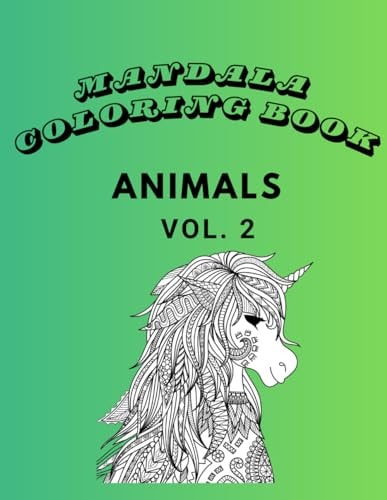 Mandala Coloring Book Animals Vol. 2