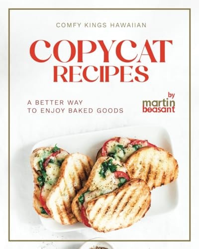 Comfy Kings Hawaiian Copycat Recipes A Better Way to Enjoy Baked Goods