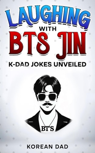Laughing with BTS Jin K-Dad Jokes Unveiled