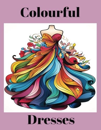 Colourful Dresses
