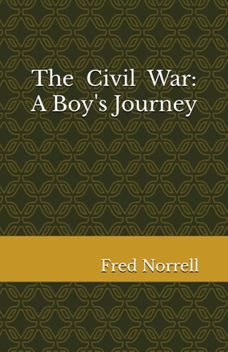 The Civil War: A Boy's Journey