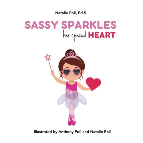 Sassy Sparkles Her Special Heart