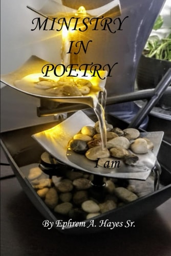 Ministry In Poetry I Am