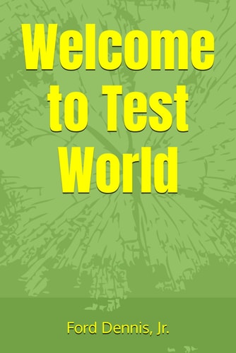 Welcome to Test World