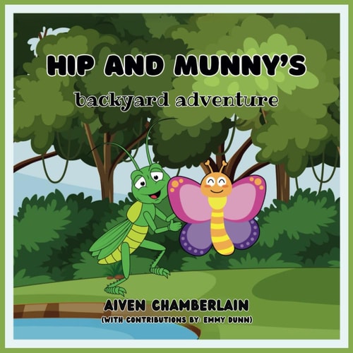 Hip and Munny's Backyard Adventure