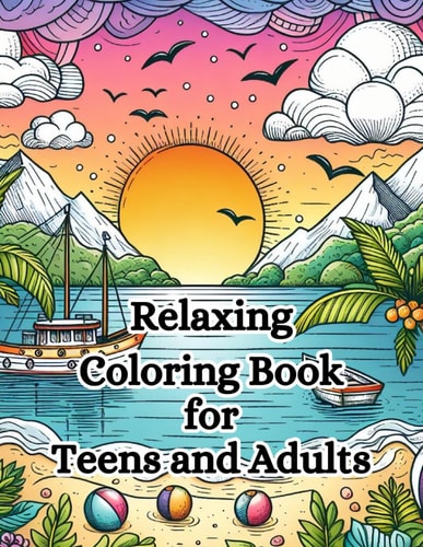 Relaxing Coloring Book for Teens and Adults Calm Your Mind with Coloring Book for Meditation and Stress Relief