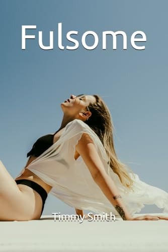 Fulsome