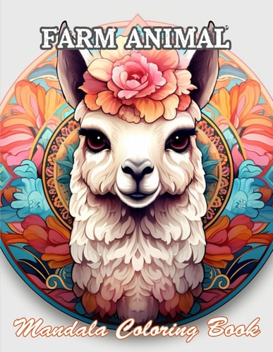Farm Animal Mandala Coloring Book A Stress Relief Experience for All Ages