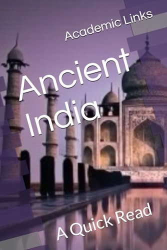 Ancient India A Quick Read