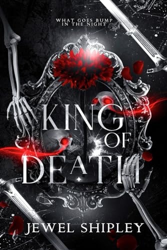 King of Death What Goes Bump in the Night