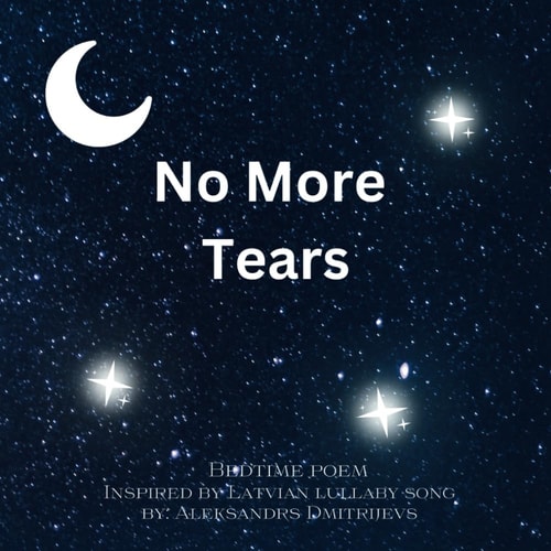 No More Tears Bedtime Poem