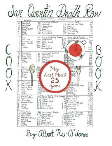 My Last Meals? 25 Years San Quentin Death Row Cookbook 2